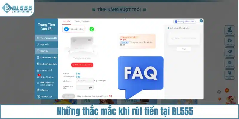 Những thắc mắc khi rút tiền tại BL555