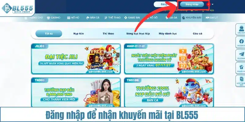 Tham gia đăng nhập để nhận khuyến mãi tại BL555